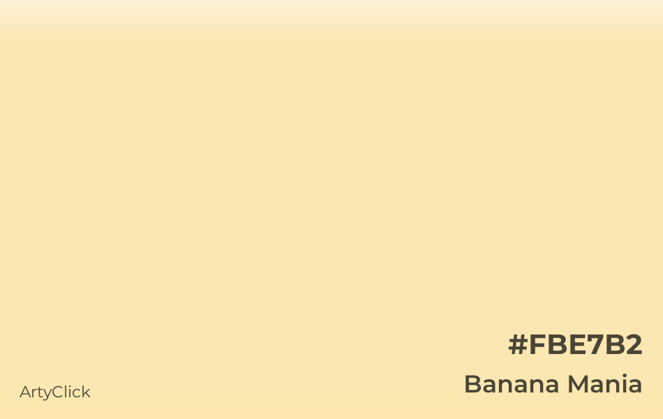 Banana Mania #FBE7B2