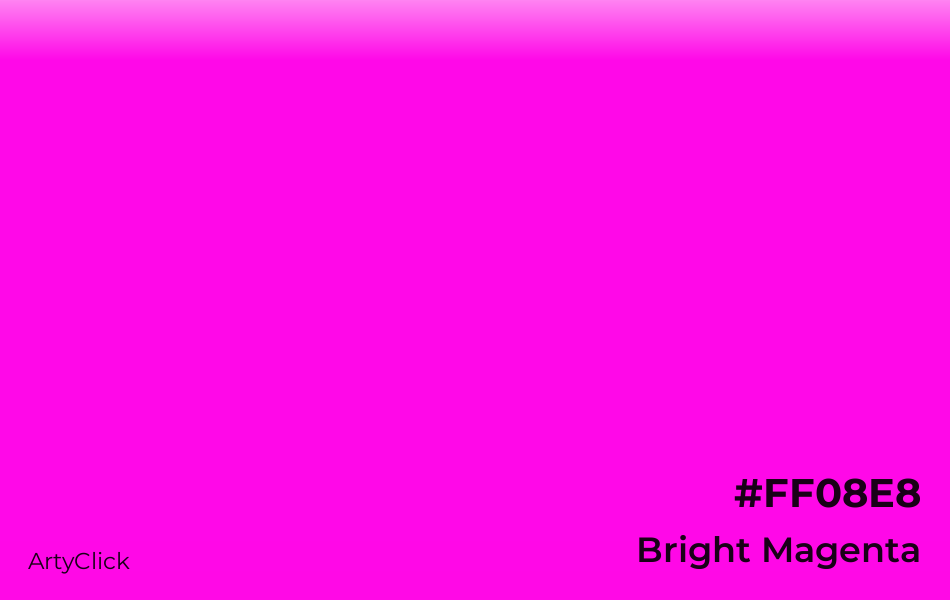 Bright Magenta #FF08E8