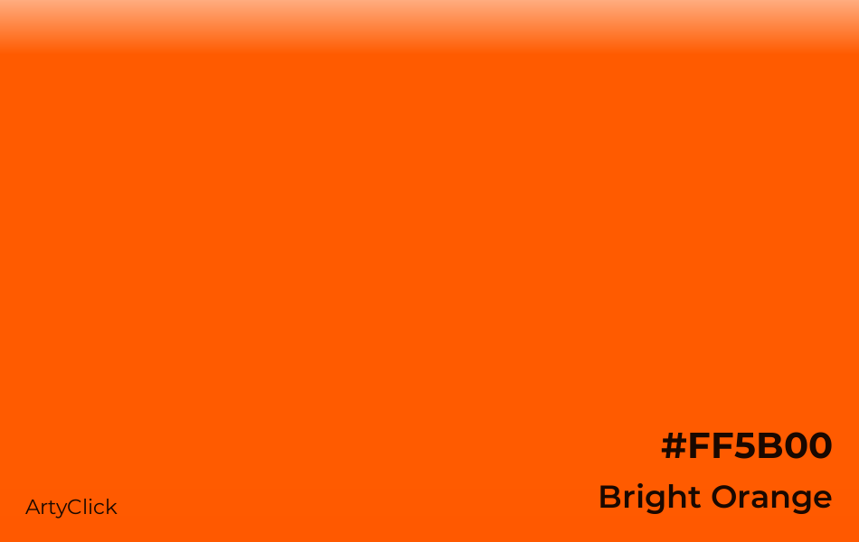Bright Orange #FF5B00