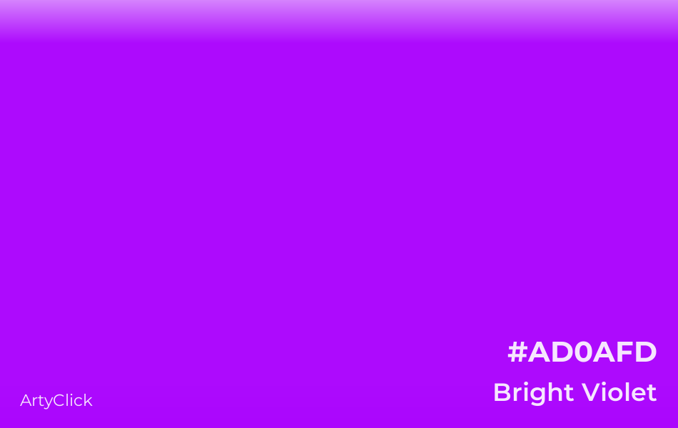 Bright Violet #AD0AFD