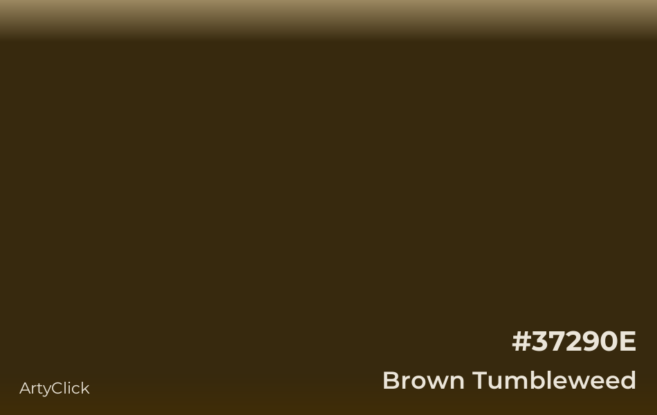 Brown Tumbleweed #37290E