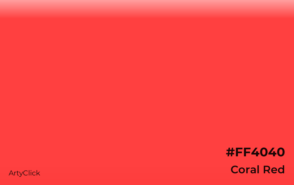 Coral Red #FF4040