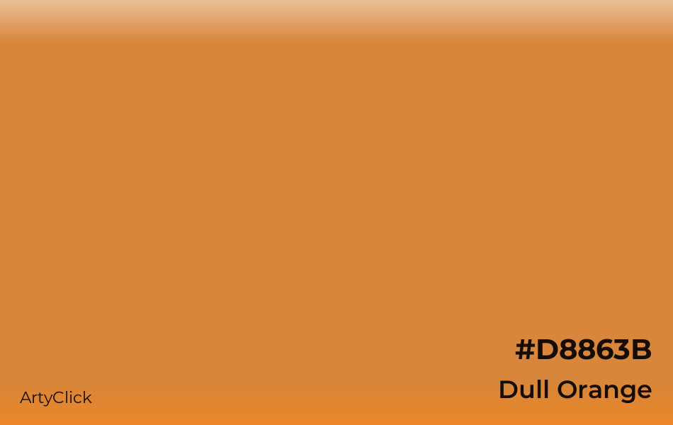 Dull Orange #D8863B