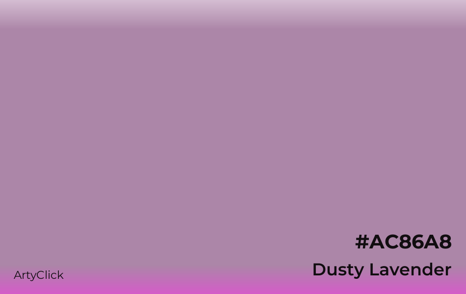 Dusty Lavender #AC86A8