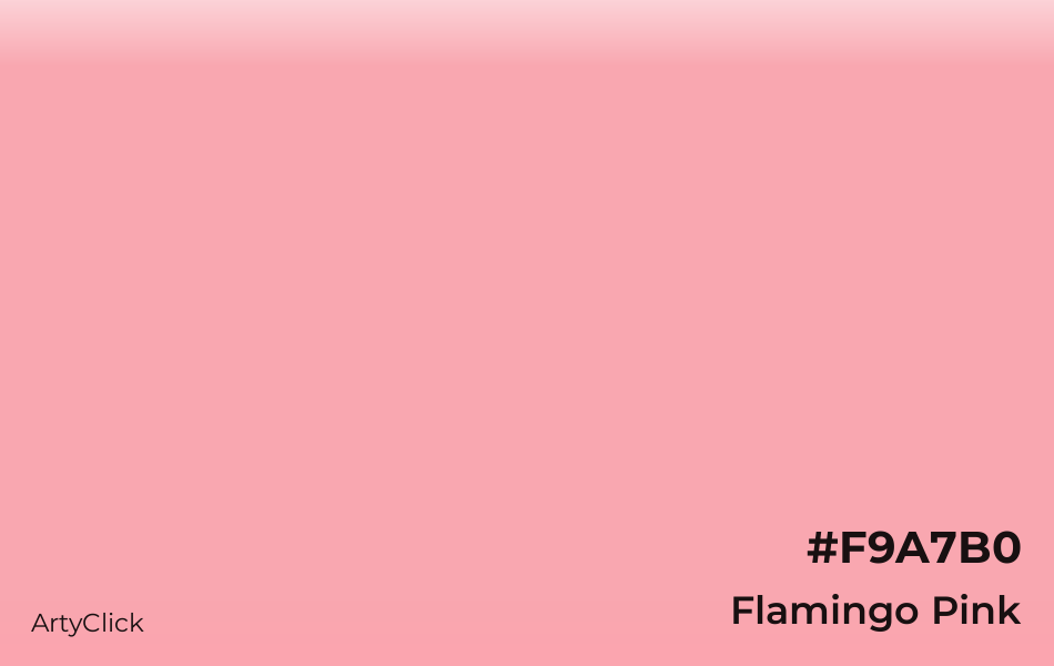 Flamingo Pink #F9A7B0