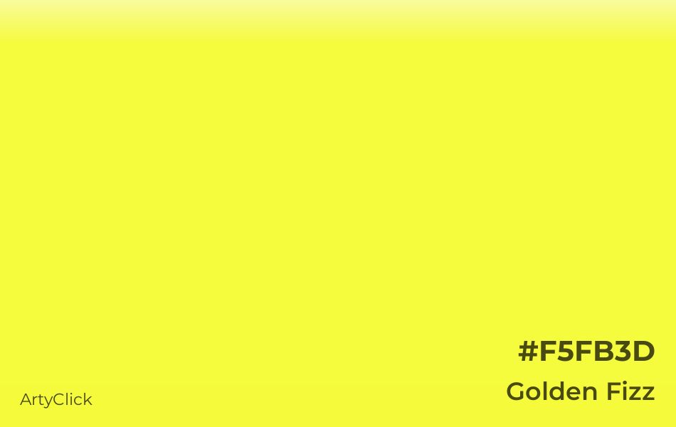 Golden Fizz #F5FB3D