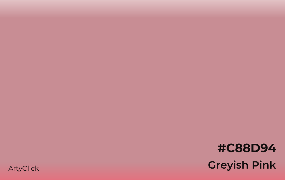 Greyish Pink #C88D94