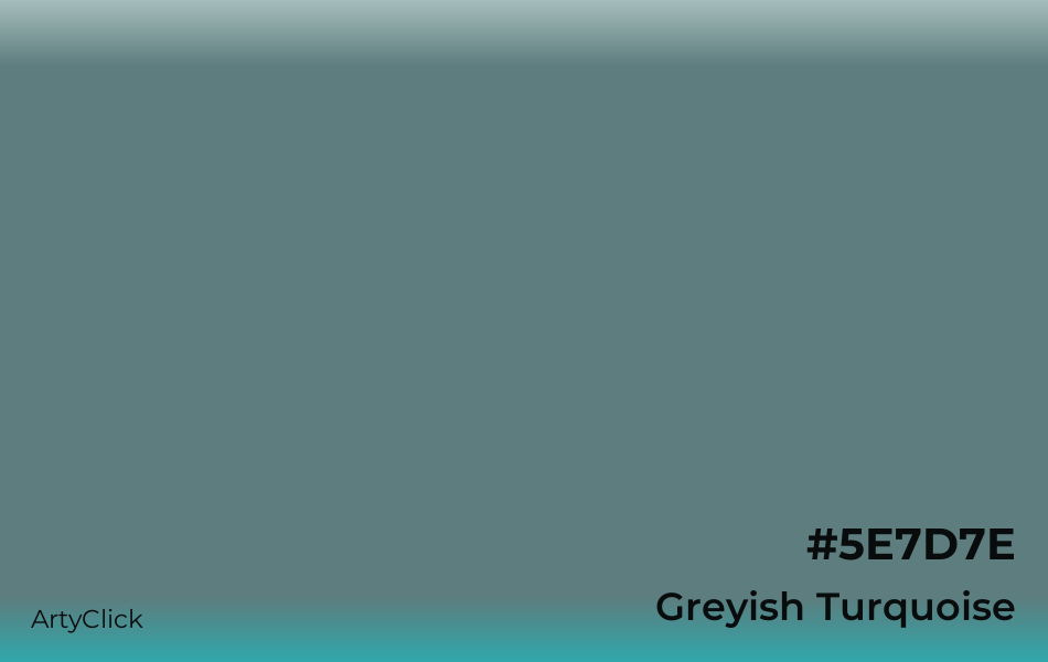 Greyish Turquoise #5E7D7E