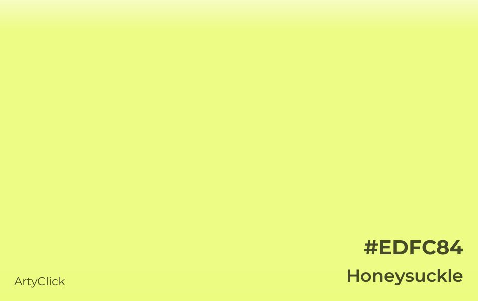 Honeysuckle #EDFC84