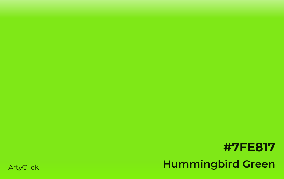 Hummingbird Green #7FE817