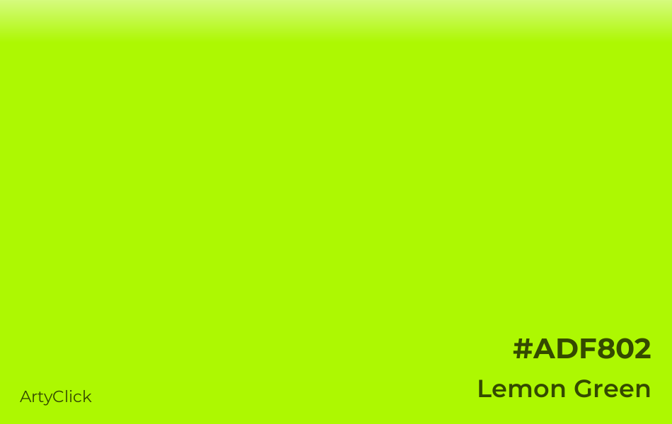 Lemon Green #ADF802