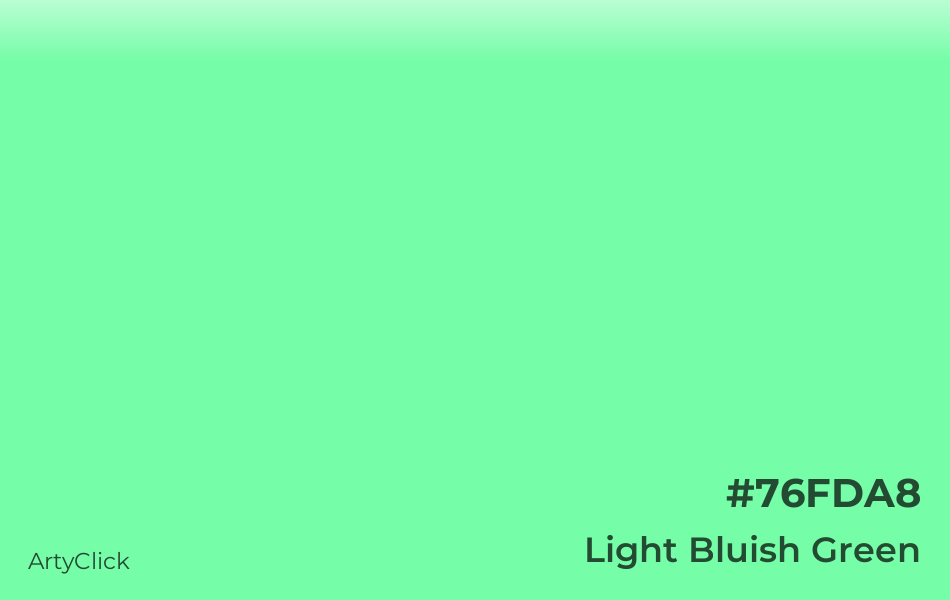 Light Bluish Green #76FDA8