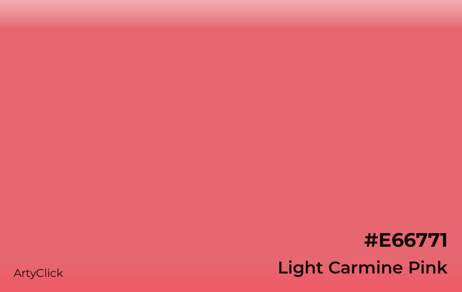 Light Carmine Pink #E66771