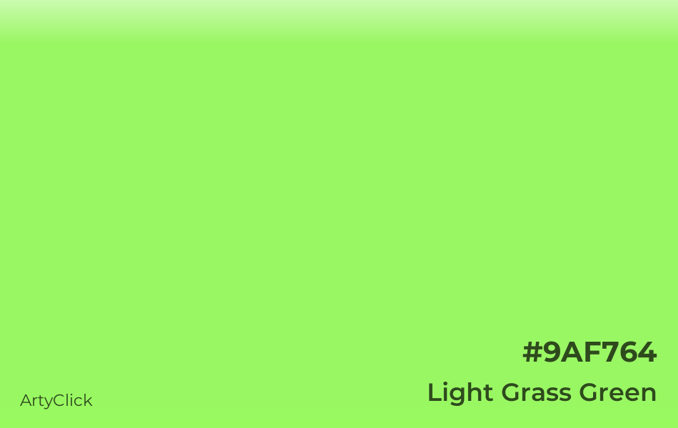 Light Grass Green #9AF764