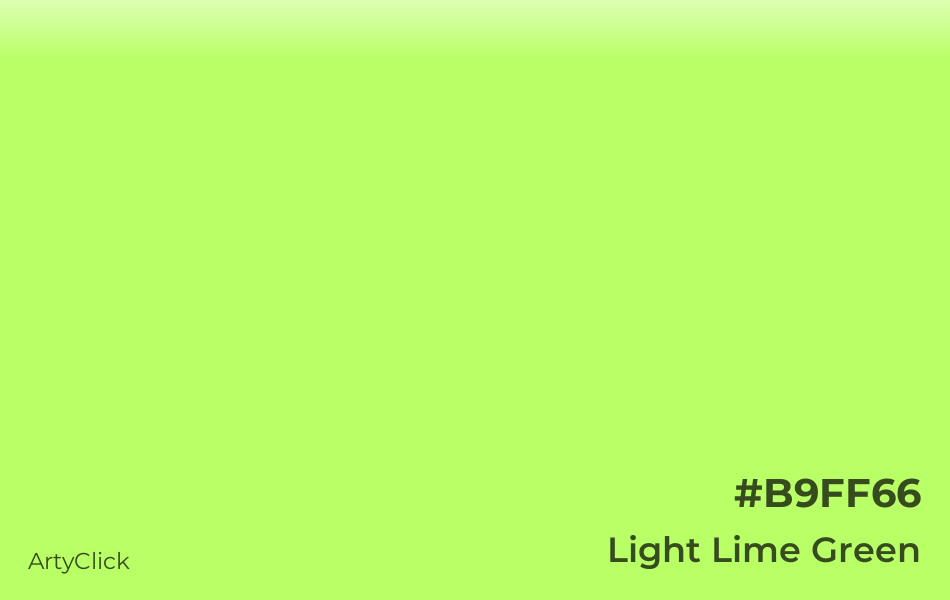 Light Lime Green #B9FF66