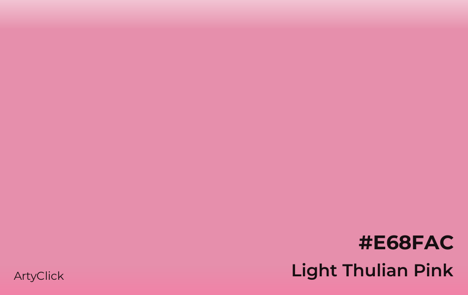 Light Thulian Pink #E68FAC