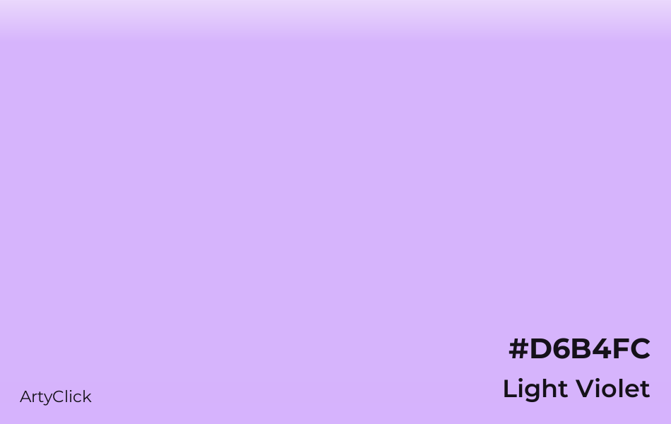 Light Violet #D6B4FC