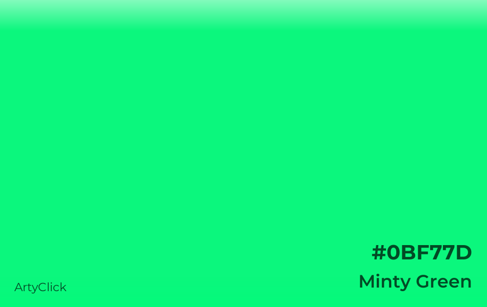 Minty Green #0BF77D