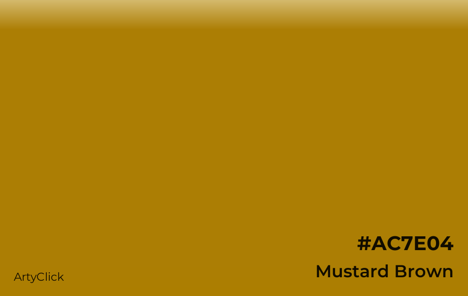 Mustard Brown #AC7E04