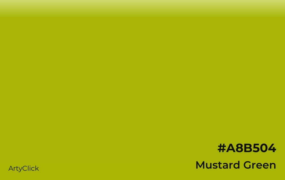 Mustard Green #A8B504