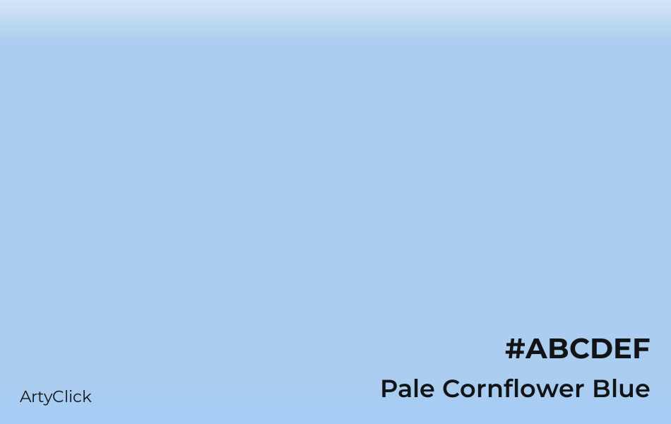 Pale Cornflower Blue #ABCDEF