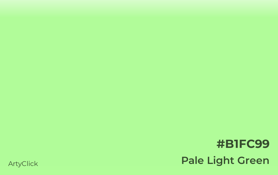 Pale Light Green #B1FC99