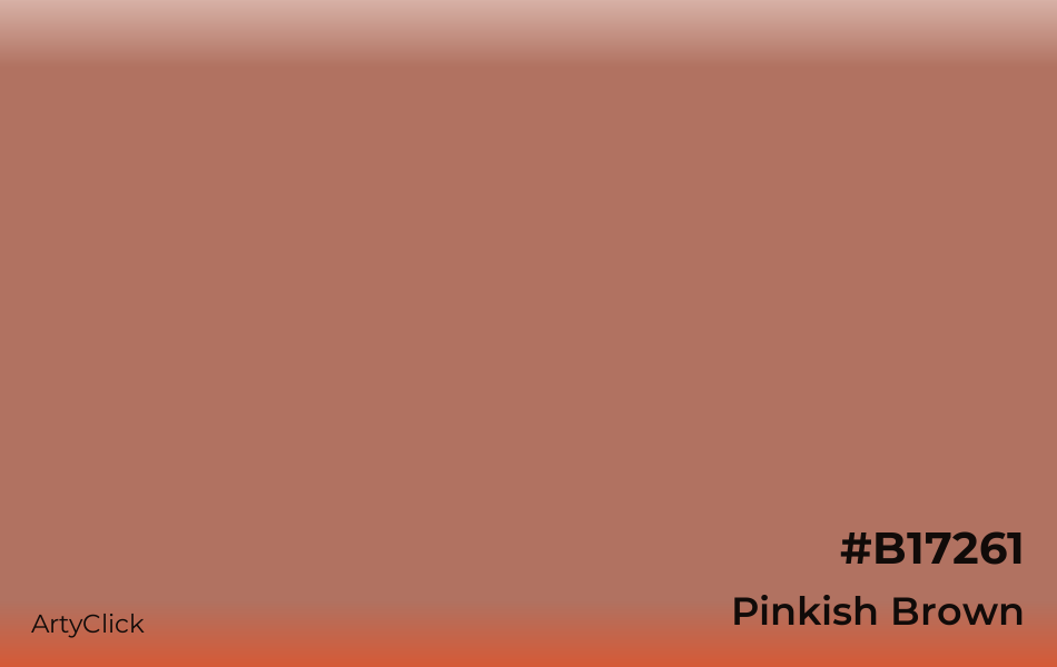 Pinkish Brown #B17261