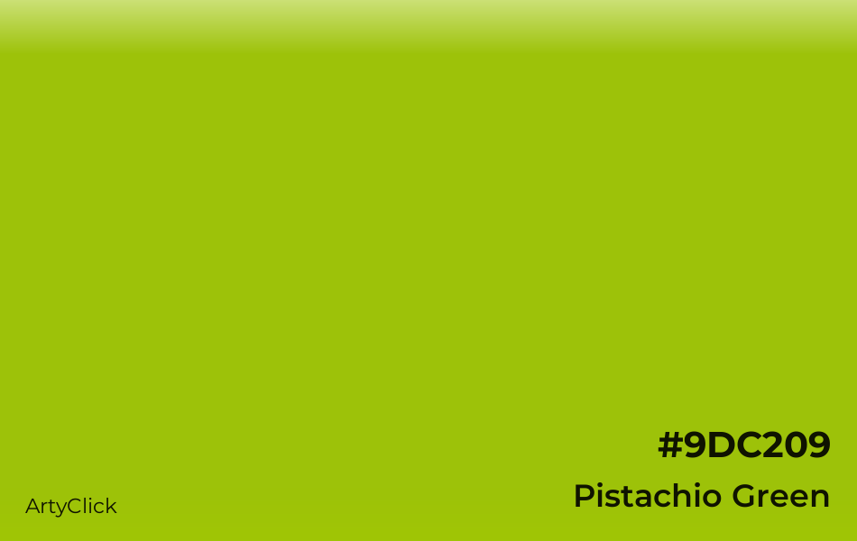 Pistachio Green #9DC209
