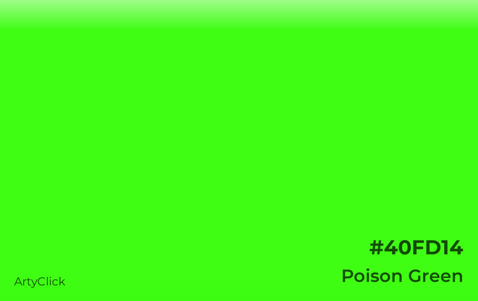 Poison Green #40FD14