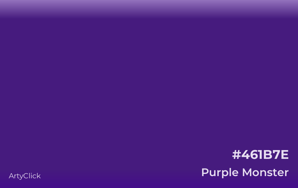 Purple Monster #461B7E