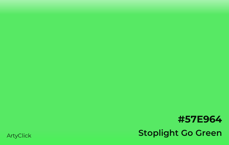 Stoplight Go Green #57E964