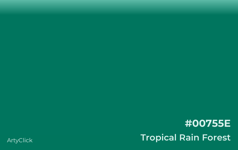 Tropical Rain Forest #00755E