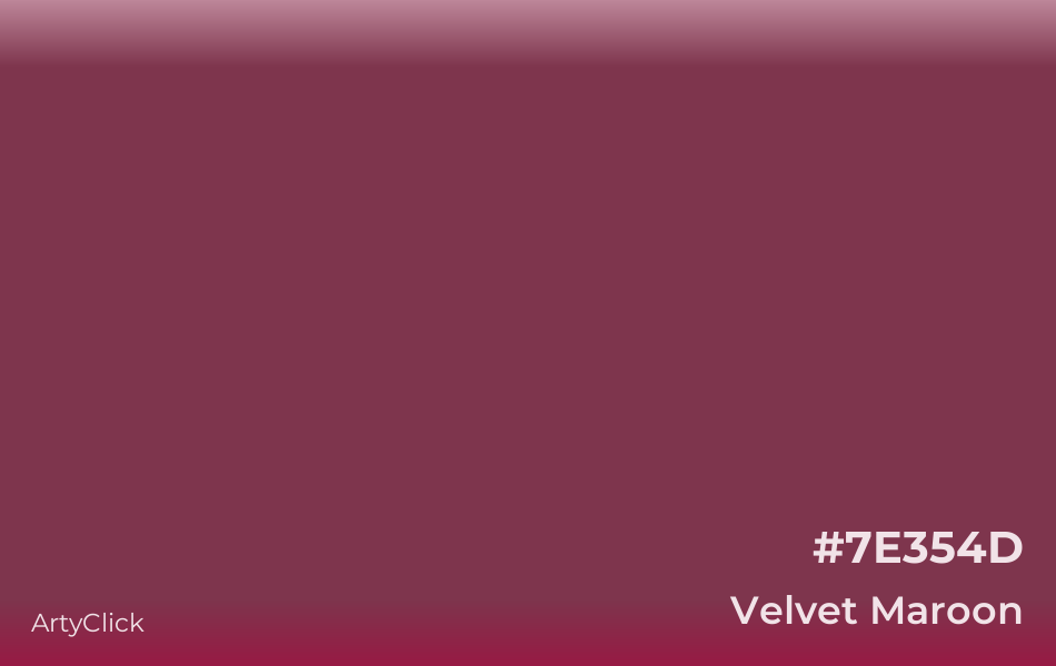 Velvet Maroon #7E354D