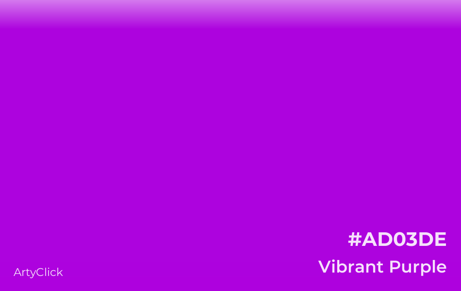 Vibrant Purple #AD03DE