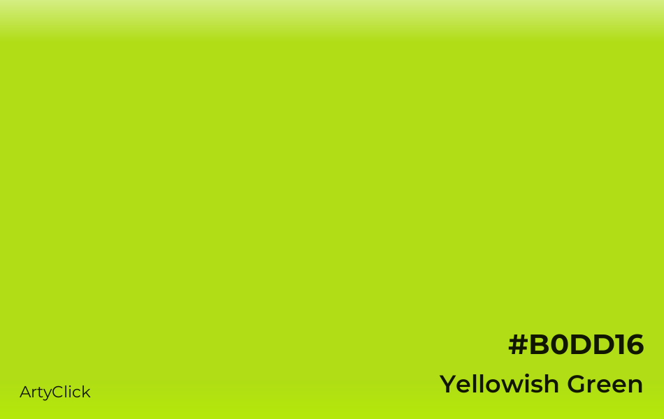 Yellowish Green #B0DD16